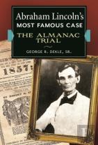 Abraham Lincoln'S Most Famous Case