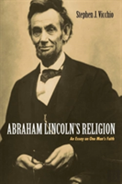 Bertrand.pt - Abraham Lincoln'S Religion