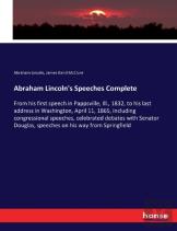 Abraham Lincoln'S Speeches Complete