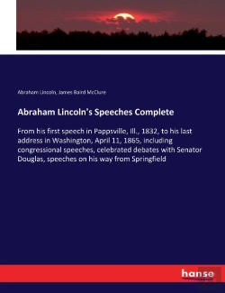 Bertrand.pt - Abraham Lincoln'S Speeches Complete