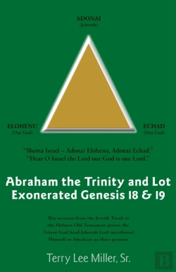 Bertrand.pt - Abraham The Trinity And Lot Exonerated Genesis 18 & 19