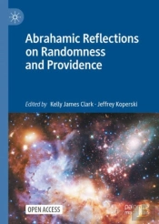 Abrahamic Reflections On Randomness And Providence