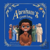 Abraham'S Great Love
