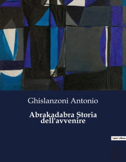 Bertrand.pt - Abrakadabra Storia Dell Avvenire - 2251