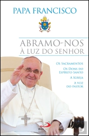 Abramo-nos à Luz do Senhor