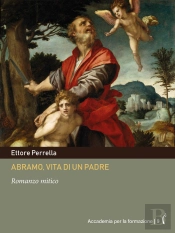 Abramo, Vita Di Un Padre