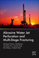 Abrasive Water Jet Perforation And Multi-Stage Fracturing