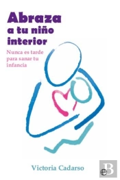 Abraza A Tu Niño Interior Bol