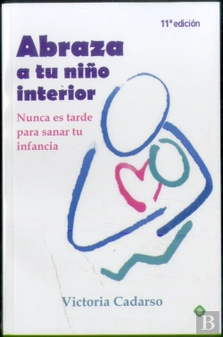 Bertrand.pt - Abraza A Tu Niño Interior