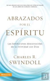 Abrazados Por El Espiritu Softcover Embraced By The Spirit