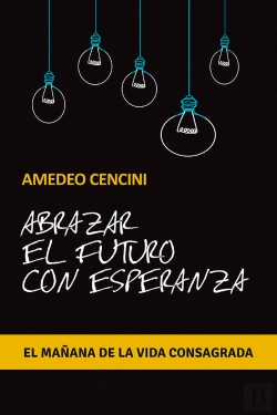Bertrand.pt - Abrazar El Futuro Con Esperanza