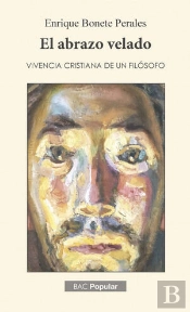 Abrazo Velado Vivencia Cristiana De Un Filosofo