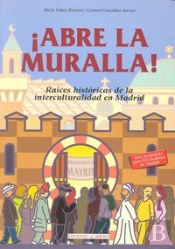Abre La Muralla