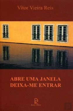 Bertrand.pt - Abre Uma Janela Deixa-me Entrar