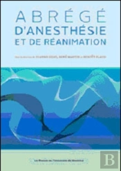 Abrégé D'Anesthésie Et De Réanimation