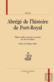 Abrégé De L'Histoire De Port-Royal
