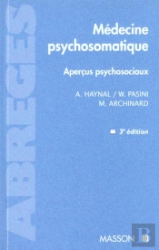 Abrege De Medecine Psychosomatique (3eme Edition)
