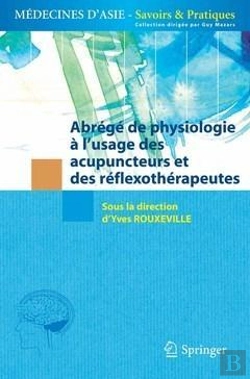 Bertrand.pt - Abrégé De Physiologie À L'Usage Des Acupuncteurs Et Des Réflexothérapeutes