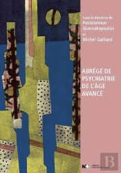 Abrégé De Psychiatrie De L'Âge Avancé