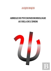 Abrege De Psychoneurobiologie Au Dela De L Emdr
