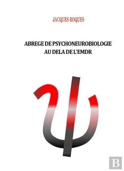 Bertrand.pt - Abrege De Psychoneurobiologie Au Dela De L Emdr