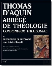 Abrégé De Théologie ; Compendium Theologiae