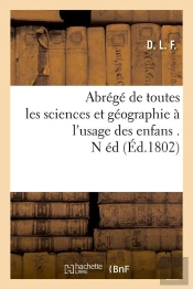Abrege De Toutes Les Sciences N Edition Edition 1802