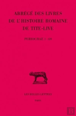 Bertrand.pt - Abrégés Des Livres De L'Histoire Romaine De Tite-Live Tome Xxxiv- , 1re Partie : 