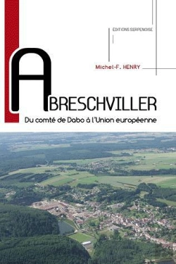 Bertrand.pt - Abreschviller - Du Comte De Dabo A L'Union Europeenne