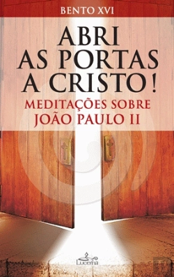 Bertrand.pt - Abri as Portas a Cristo