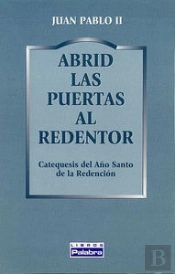 Abrid Las Puertas Al Redentor