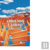Abriendo Camino - Principios Básicos Fr Fibromialgia, Fatiga Crónica E Intolerancia Qu¿Imica Múltipl