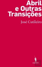 Abril e Outras Transições
