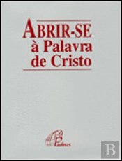 Abrir-se à Palavra de Cristo