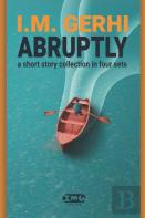Abruptly