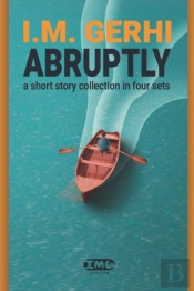 Abruptly