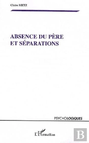 Absence Du Père Et Séparations