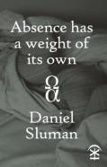 Absence Has A Weight Of Its Own