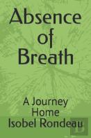 Absence Of Breath