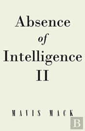 Absence Of Intelligence Ii: The Master K