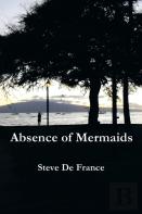 Absence Of Mermaids