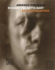 Absence/Presence - Richard Pousette-Dart As Photographer