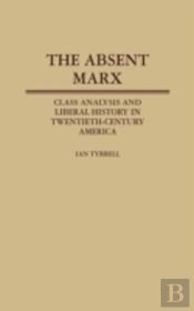 Absent Marx, The