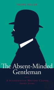 Absent-Minded Gentleman