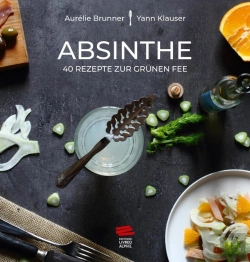 Bertrand.pt - Absinthe ; 40 Rezepte Zur Grünen Fee
