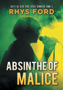 Absinthe Of Malice (Franais)