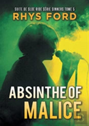 Absinthe Of Malice (Franais)