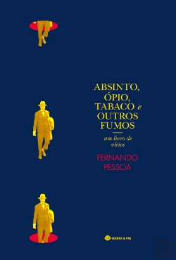 Bertrand.pt - Absinto, Ópio, Tabaco e Outros Fumos