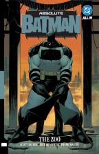 Absolute Batman Vol. 1: The Zoo