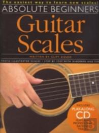 Absolute Beginners: Guitar Scales